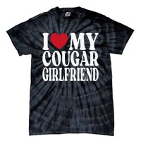 Funny I Heart My GF I Love My Cougar Girlfriend Tie-Dye T-Shirt