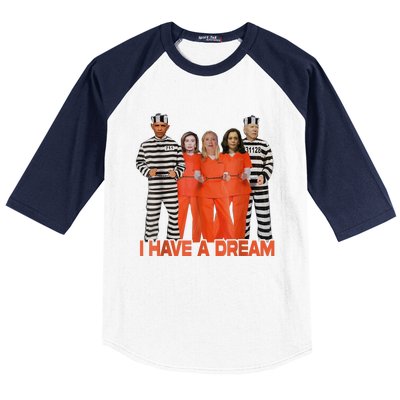 Funny I Have A Dream THE AMERICAN DREAM Baseball Sleeve Shirt