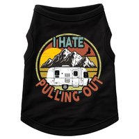 Funny I Hate Pulling Out Retro Vintage Mountains RV Camping Doggie Tank