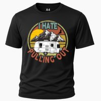 Funny I Hate Pulling Out Retro Vintage Mountains RV Camping Performance Shirt