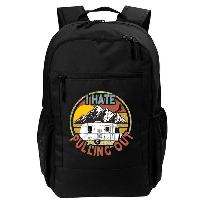 Funny I Hate Pulling Out Retro Vintage Mountains RV Camping Backpack