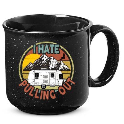 Funny I Hate Pulling Out Retro Vintage Mountains RV Camping 15oz Campfire Ceramic Mug