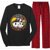 Funny I Hate Pulling Out Retro Vintage Mountains RV Camping Long Sleeve Pajama Set