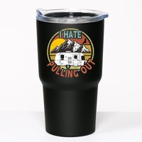 Funny I Hate Pulling Out Retro Vintage Mountains RV Camping Tumbler
