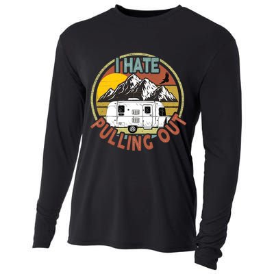 Funny I Hate Pulling Out Retro Vintage Mountains RV Camping Cooling Performance Long Sleeve Crew