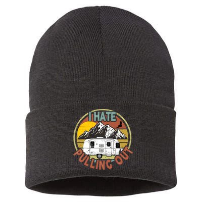 Funny I Hate Pulling Out Retro Vintage Mountains RV Camping Sustainable Knit Beanie