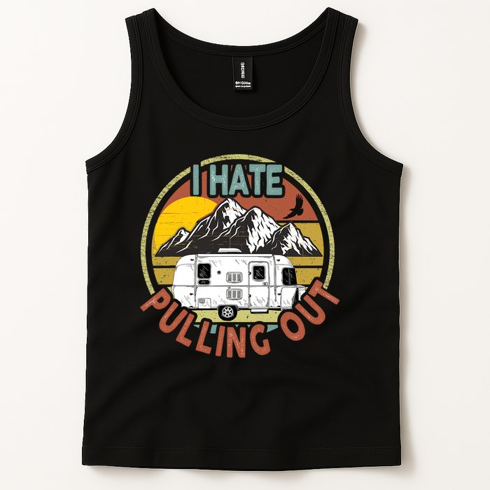 Funny I Hate Pulling Out Retro Vintage Mountains RV Camping Tank Top