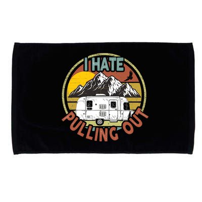Funny I Hate Pulling Out Retro Vintage Mountains RV Camping Microfiber Hand Towel