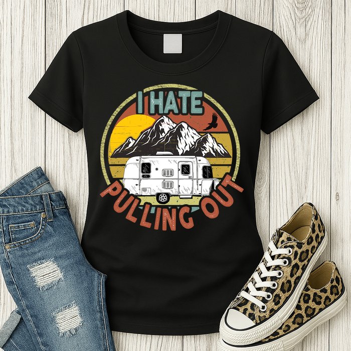 Funny I Hate Pulling Out Retro Vintage Mountains RV Camping Womens T-Shirt