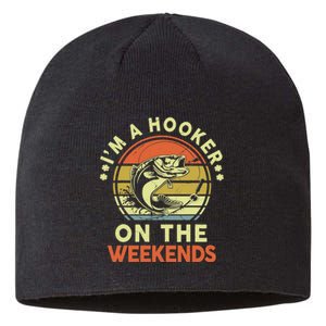 Fishing-Shirt I'm Hooker On Weekend Fish Pole Funny Bass Dad Sustainable Beanie