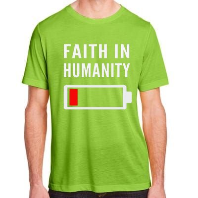 Faith In Humanity Low Battery Pessimistic News Meme Design Adult ChromaSoft Performance T-Shirt