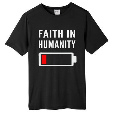 Faith In Humanity Low Battery Pessimistic News Meme Design Tall Fusion ChromaSoft Performance T-Shirt