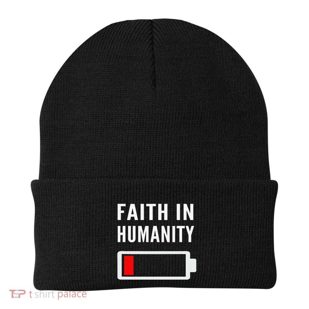 Faith In Humanity Low Battery Pessimistic News Meme Design Knit Cap Winter Beanie