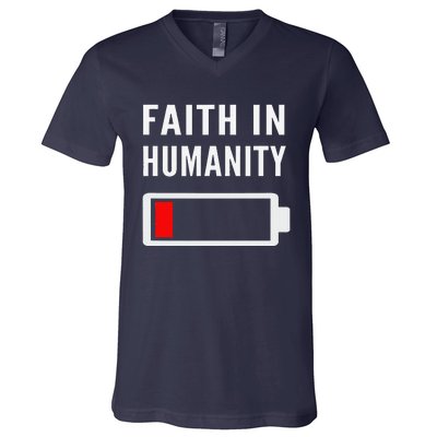 Faith In Humanity Low Battery Pessimistic News Meme Design V-Neck T-Shirt