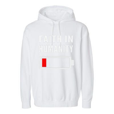 Faith In Humanity Low Battery Pessimistic News Meme Design Garment-Dyed Fleece Hoodie