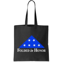 Folded In Honor Bag