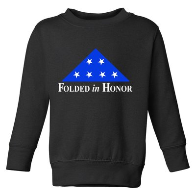 Folded In Honor Toddler Sweatshirt