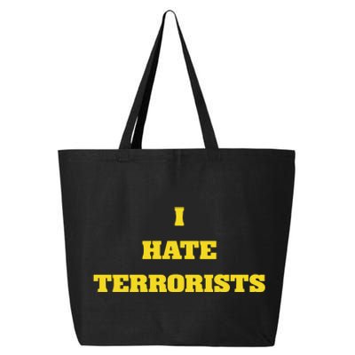 Fifthyear I Hate Terrorists 25L Jumbo Tote