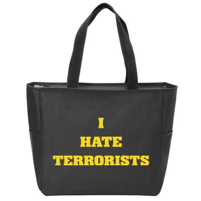 Fifthyear I Hate Terrorists Zip Tote Bag