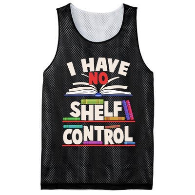 Funny I Have No Shelf Control Reading Fan Book Lover Mesh Reversible Basketball Jersey Tank