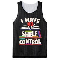 Funny I Have No Shelf Control Reading Fan Book Lover Mesh Reversible Basketball Jersey Tank