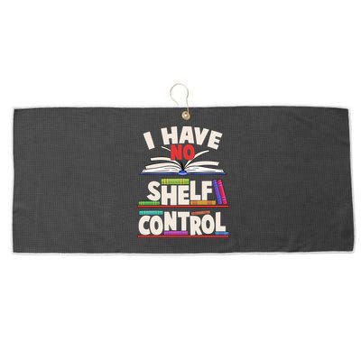 Funny I Have No Shelf Control Reading Fan Book Lover Large Microfiber Waffle Golf Towel