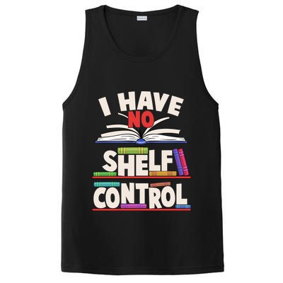 Funny I Have No Shelf Control Reading Fan Book Lover PosiCharge Competitor Tank