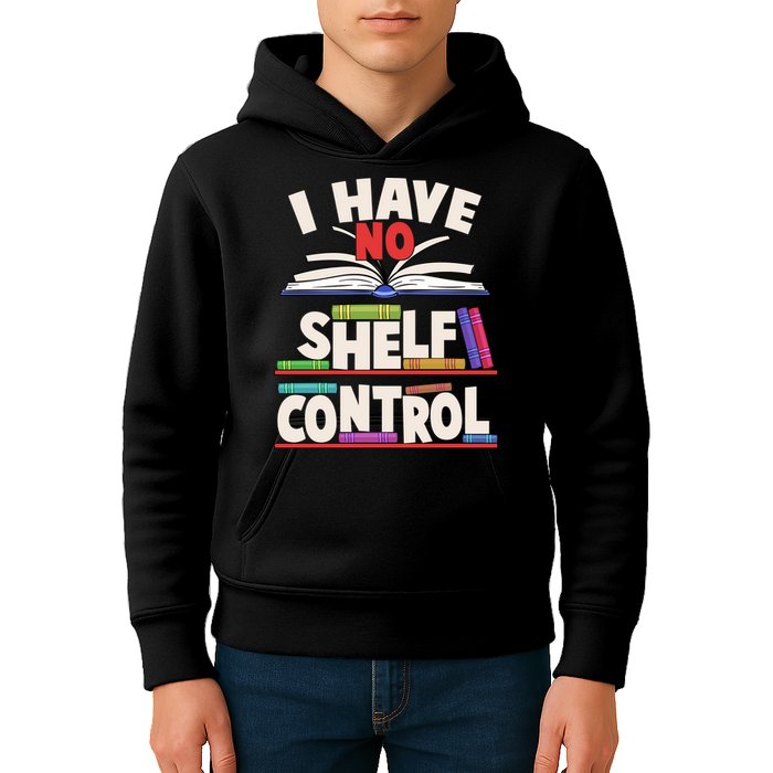 Funny I Have No Shelf Control Reading Fan Book Lover Kids Hoodie