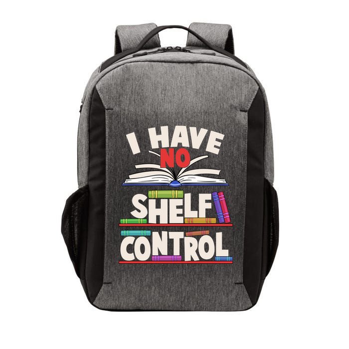 Funny I Have No Shelf Control Reading Fan Book Lover Vector Backpack