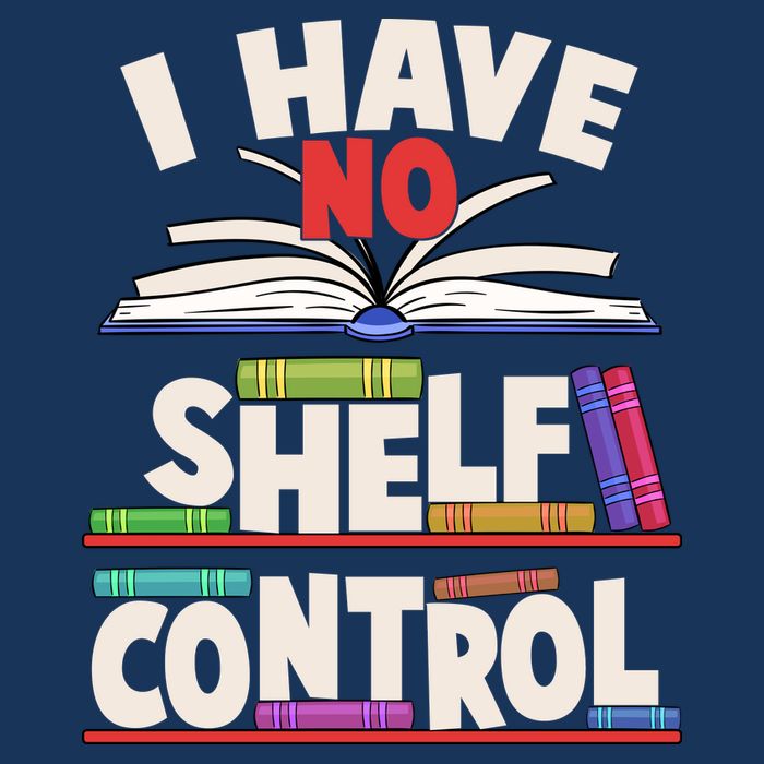 Funny I Have No Shelf Control Reading Fan Book Lover Infant Baby Jersey Bodysuit