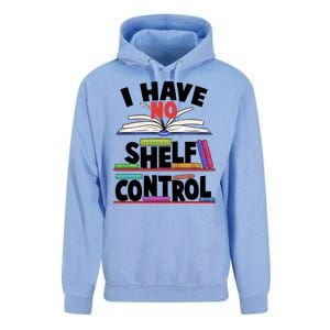 Funny I Have No Shelf Control Reading Fan Book Lover Unisex Surf Hoodie