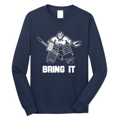 Funny Ice Hockey Player Gift Goalie Apparel Graphic Long Sleeve Shirt