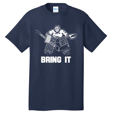 Funny Ice Hockey Player Gift Goalie Apparel Graphic Tall T-Shirt