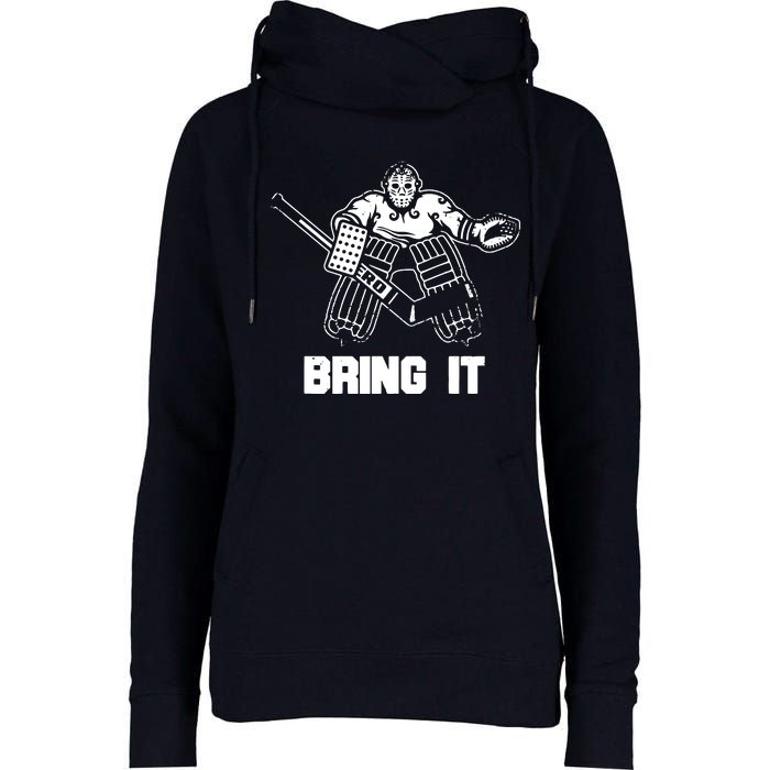 Funny Ice Hockey Player Gift Goalie Apparel Graphic Womens Funnel Neck Pullover Hood