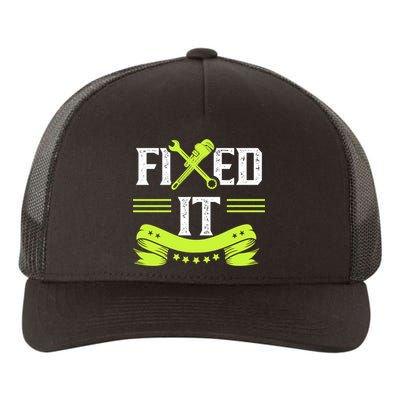 Fixed It Handy Mr Fix It Repair Fixing Tinkerer Gift Yupoong Adult 5-Panel Trucker Hat