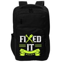 Fixed It Handy Mr Fix It Repair Fixing Tinkerer Gift Impact Tech Backpack