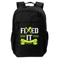 Fixed It Handy Mr Fix It Repair Fixing Tinkerer Gift Backpack