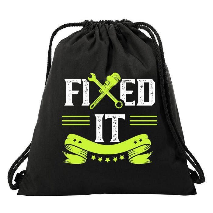 Fixed It Handy Mr Fix It Repair Fixing Tinkerer Gift Drawstring Bag