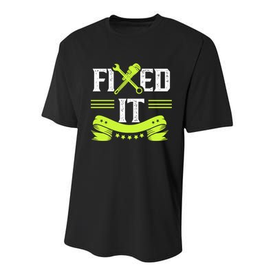 Fixed It Handy Mr Fix It Repair Fixing Tinkerer Gift Youth Performance Sprint T-Shirt