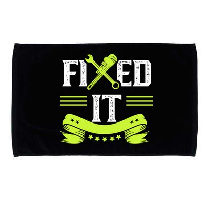 Fixed It Handy Mr Fix It Repair Fixing Tinkerer Gift Microfiber Hand Towel