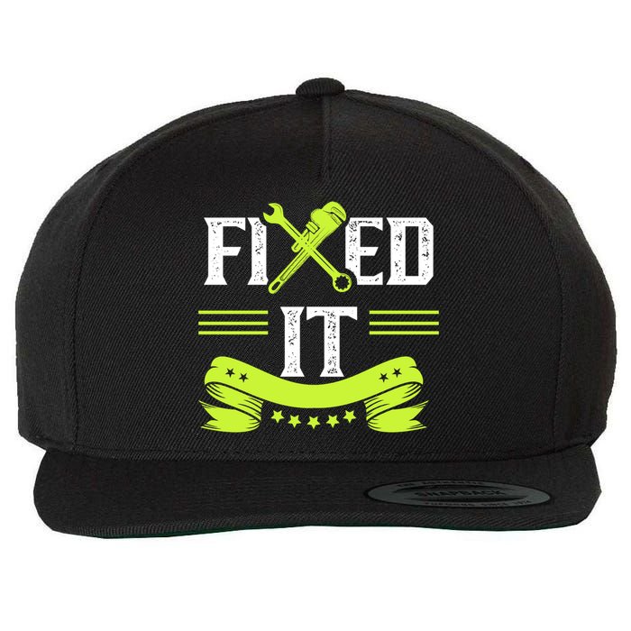 Fixed It Handy Mr Fix It Repair Fixing Tinkerer Gift Wool Snapback Cap