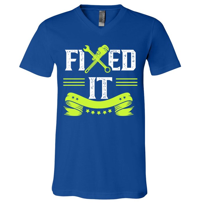 Fixed It Handy Mr Fix It Repair Fixing Tinkerer Gift V-Neck T-Shirt