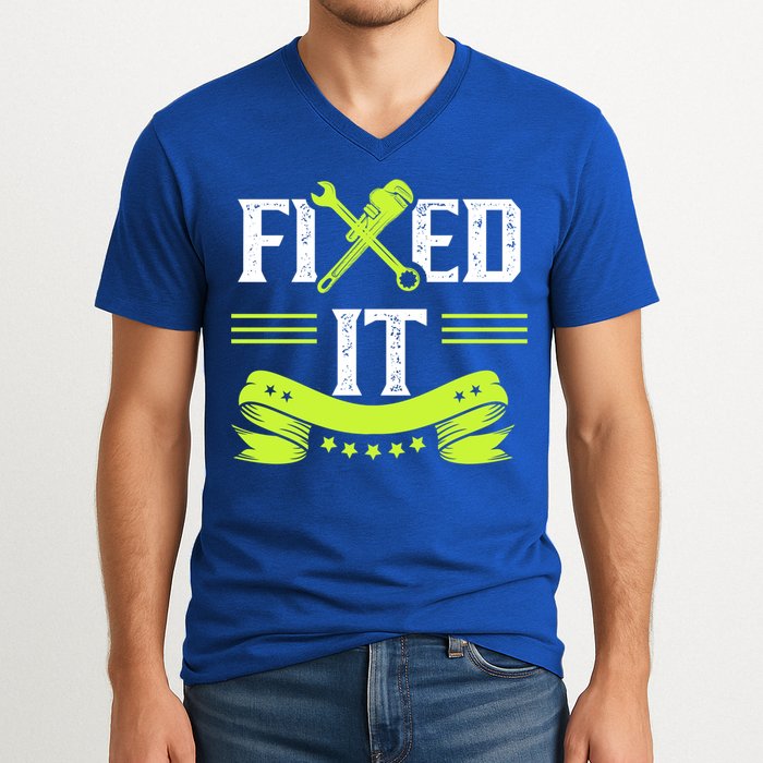 Fixed It Handy Mr Fix It Repair Fixing Tinkerer Gift V-Neck T-Shirt