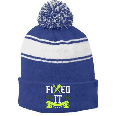 Fixed It Handy Mr Fix It Repair Fixing Tinkerer Gift Stripe Pom Pom Beanie