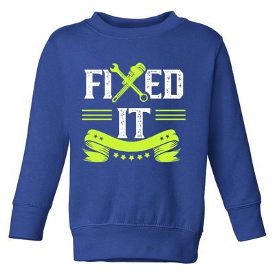 Fixed It Handy Mr Fix It Repair Fixing Tinkerer Gift Toddler Sweatshirt