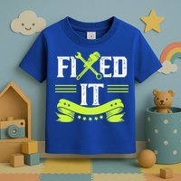 Fixed It Handy Mr Fix It Repair Fixing Tinkerer Gift Toddler T-Shirt