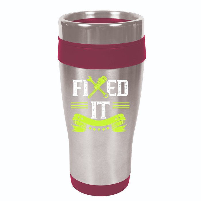 Fixed It Handy Mr Fix It Repair Fixing Tinkerer Gift 16oz Travel Tumbler