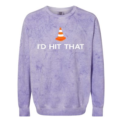 Funny I'd Hit That Traffic Cone Pun Colorblast Crewneck Sweatshirt