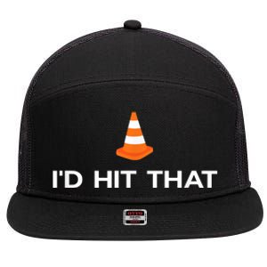 Funny I'd Hit That Traffic Cone Pun 7 Panel Mesh Trucker Snapback Hat