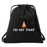 Funny I'd Hit That Traffic Cone Pun Drawstring Bag